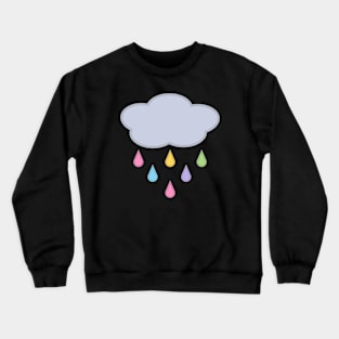 Raining Rainbow Raindrop Rain Cloud in Black Crewneck Sweatshirt